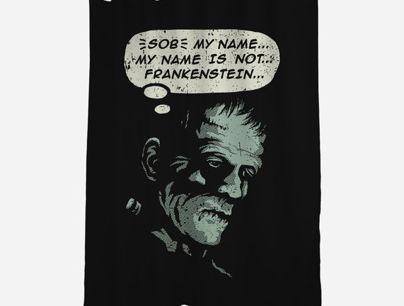 My Name Is Not Frankenstein