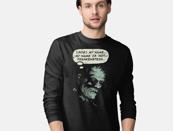 My Name Is Not Frankenstein
