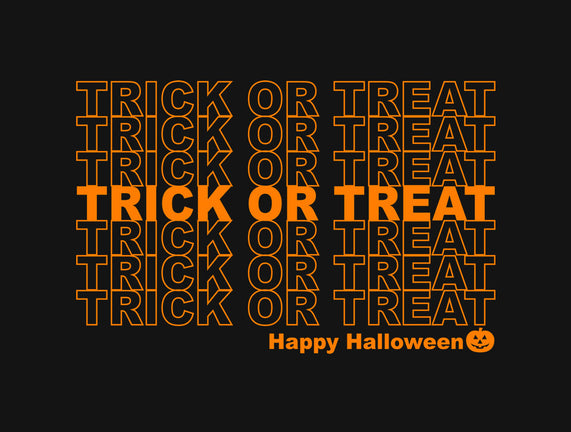 Trick Or Treat Happy Halloween