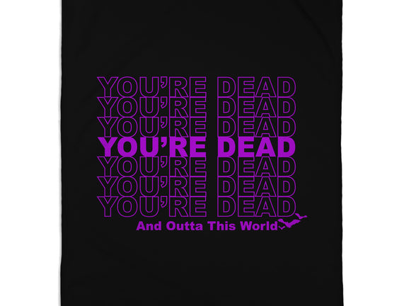 You're Dead