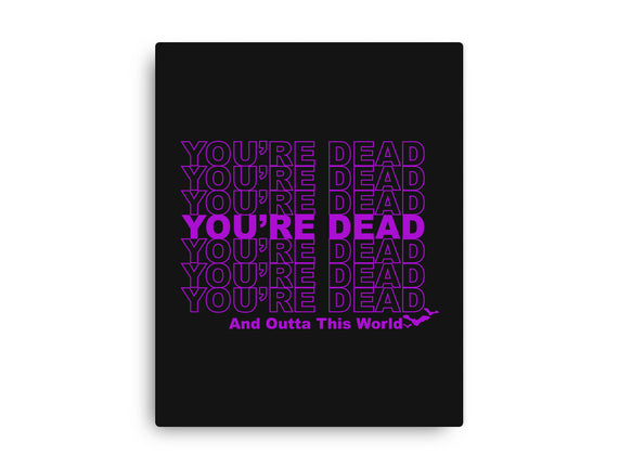 You're Dead