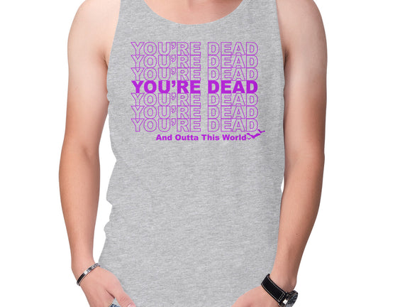 You're Dead