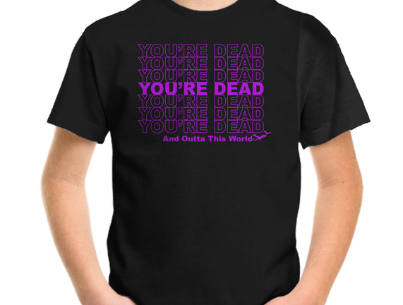 You're Dead