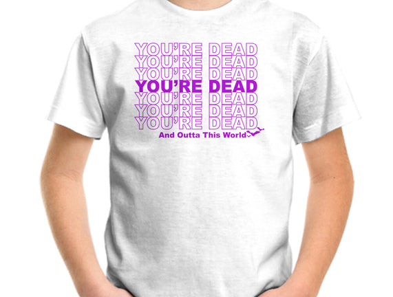 You're Dead