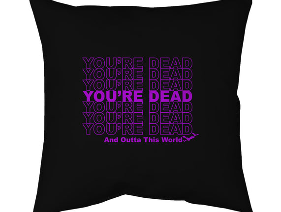 You're Dead