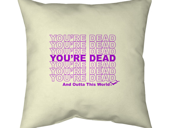 You're Dead