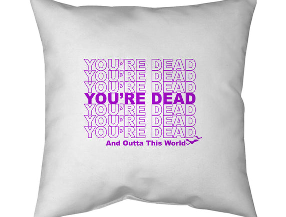 You're Dead