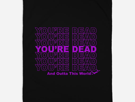 You're Dead
