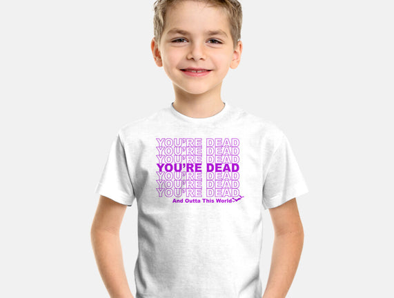 You're Dead