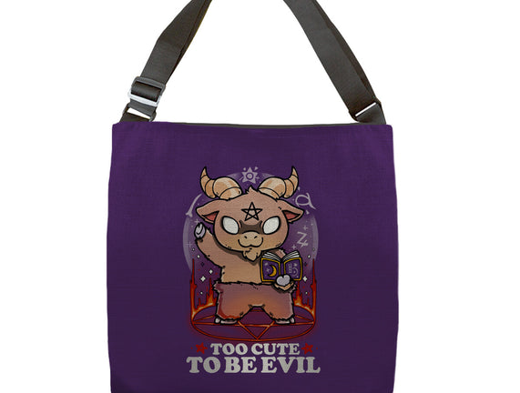 Too Cute To Be Evil