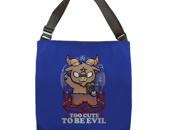 Too Cute To Be Evil