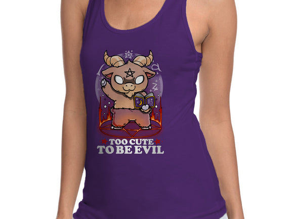 Too Cute To Be Evil