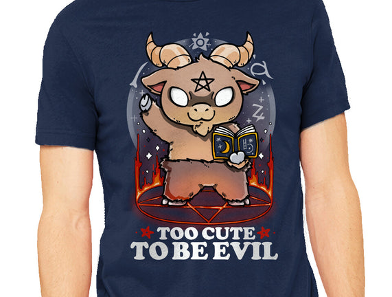 Too Cute To Be Evil