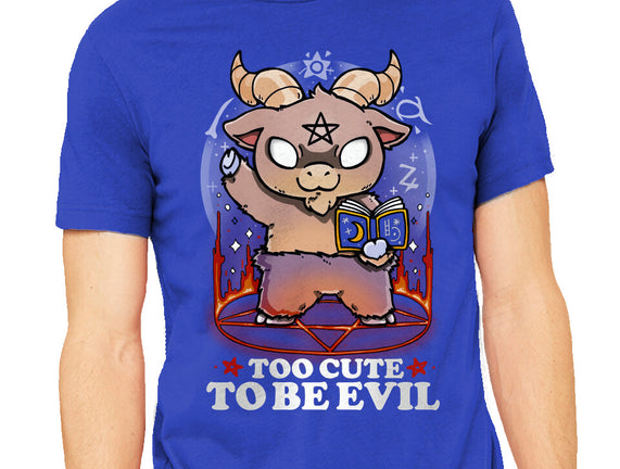 Too Cute To Be Evil