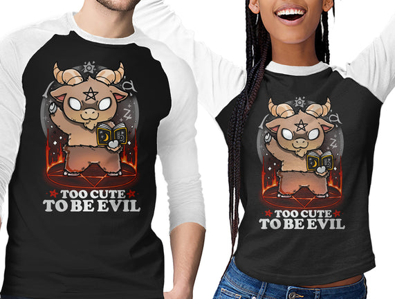Too Cute To Be Evil