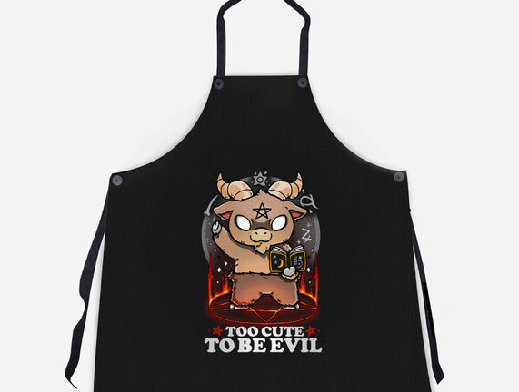 Too Cute To Be Evil