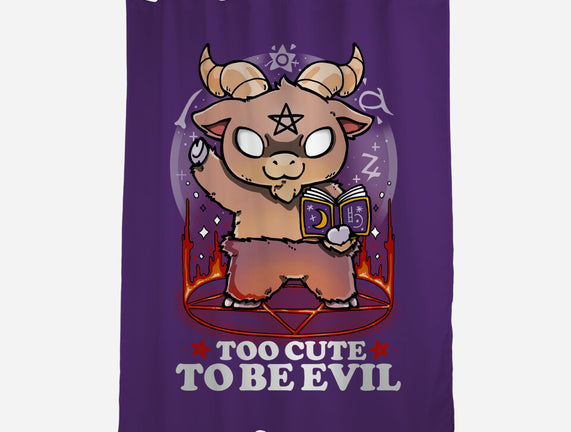 Too Cute To Be Evil