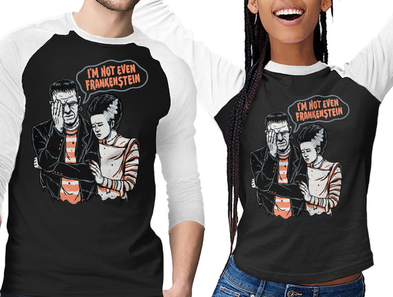I'm Not Even Frankenstein