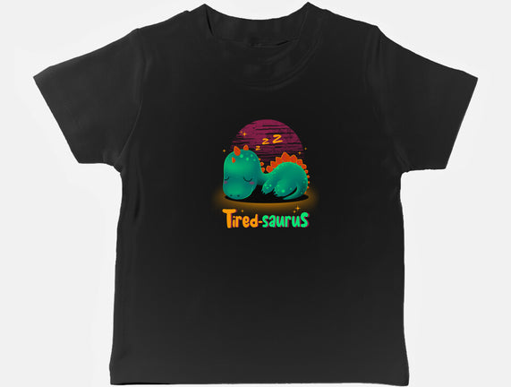Tired-saurus