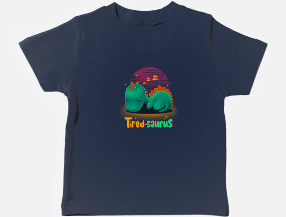 Tired-saurus