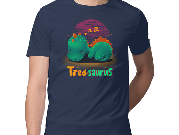 Tired-saurus