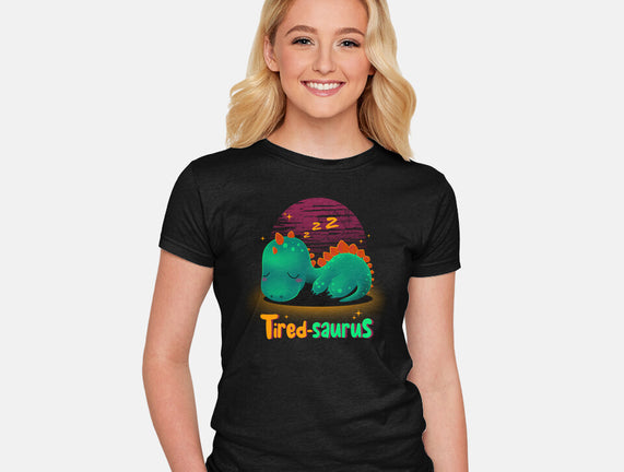 Tired-saurus