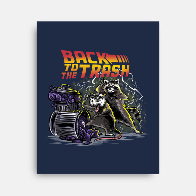 Back To The Trash-none stretched canvas-zascanauta