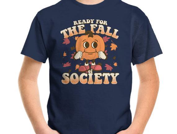 Ready For The Fall of Society
