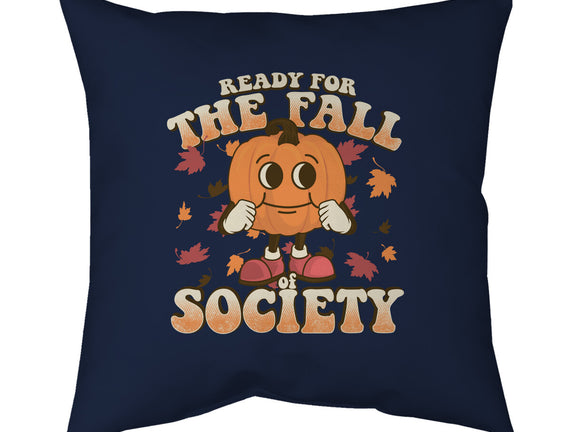 Ready For The Fall of Society