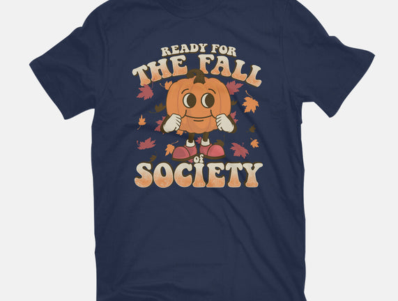 Ready For The Fall of Society