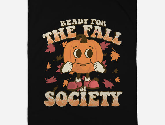 Ready For The Fall of Society
