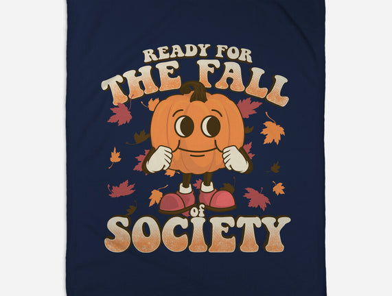 Ready For The Fall of Society