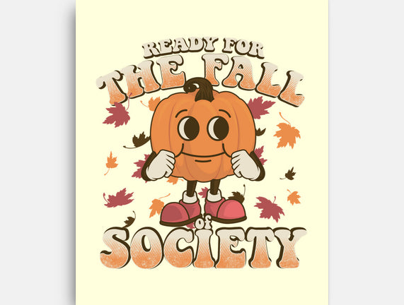 Ready For The Fall of Society