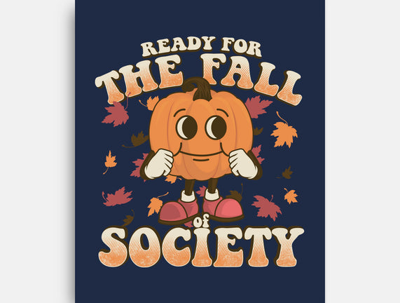 Ready For The Fall of Society