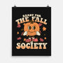 Ready For The Fall of Society-none matte poster-RoboMega