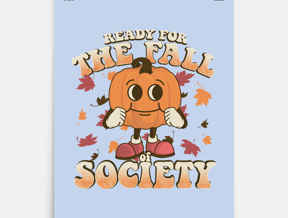 Ready For The Fall of Society