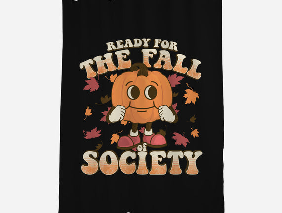 Ready For The Fall of Society