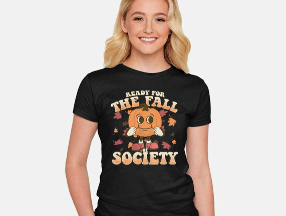 Ready For The Fall of Society