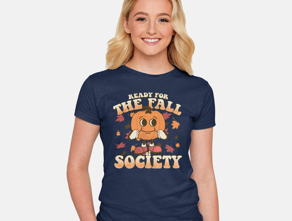 Ready For The Fall of Society