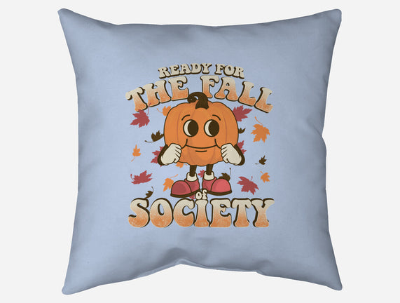 Ready For The Fall of Society