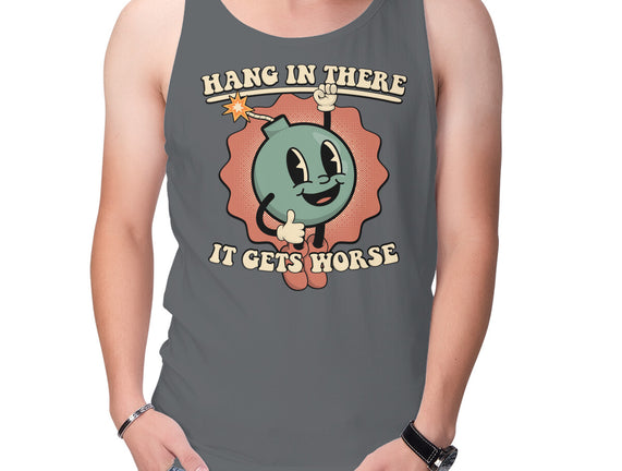 Hang In There