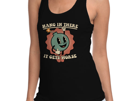 Hang In There