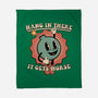 Hang In There-none fleece blanket-RoboMega