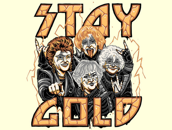 Stay Gold