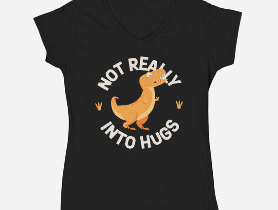 Not Really Into Hugs