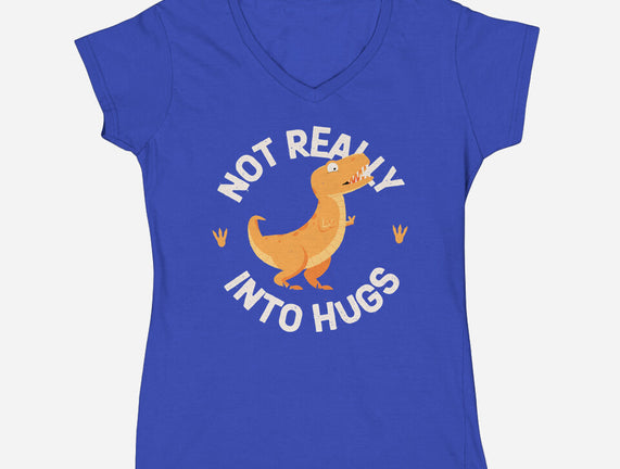Not Really Into Hugs