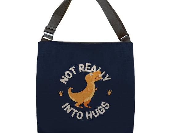 Not Really Into Hugs
