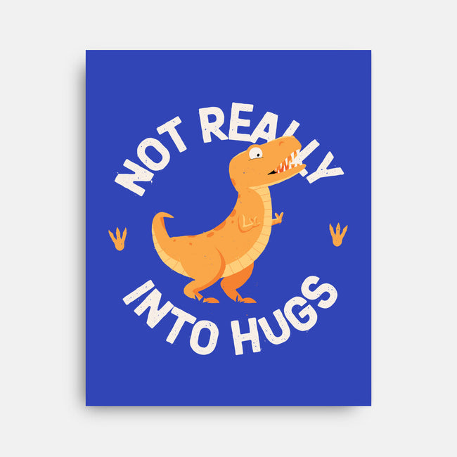 Not Really Into Hugs-none stretched canvas-zawitees