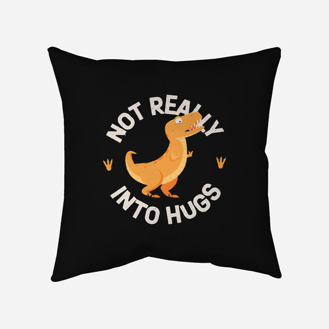 Not Really Into Hugs-none removable cover w insert throw pillow-zawitees