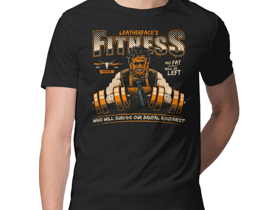 Leatherface's Fitness